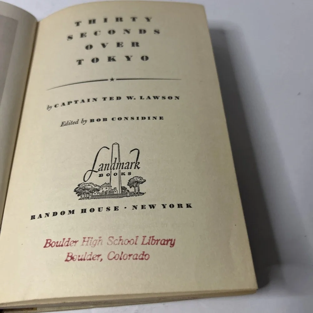 Thirty Seconds Over Tokyo (Ted W. Lawson, Bob Considine - 1953) Ex Library